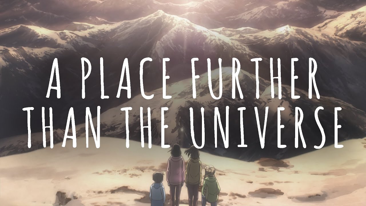 A place further than the universe  宇宙よりも遠い場所 için 65 fikir