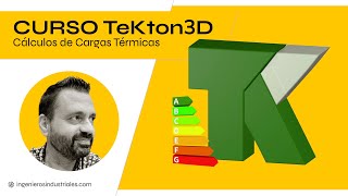 Curso de cálculo de cargas térmicas con Tekton3D