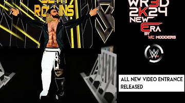 WR3D 2K24 NEW ERA:| NEW VIDEO ENTRANCE RELEASED | MOD BY WC MODDERS |