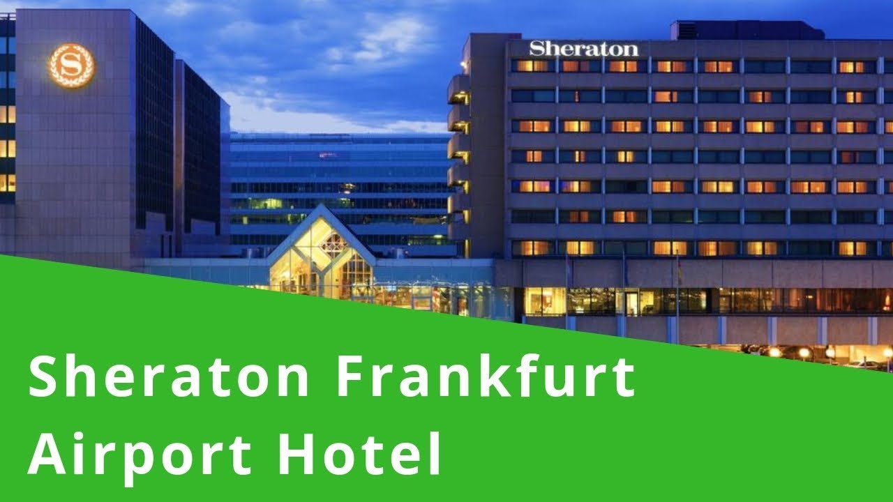 Hotels Am Frankfurter Flughafen Mit Shuttle Service www.youtube.com