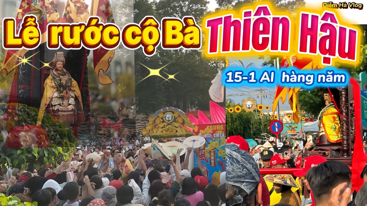 •	“Những thước phim đáng nhớ của lễ rước Bà Thiên Hậu Thủ Dầu Một – Khoảnh khắc linh thiêng”
