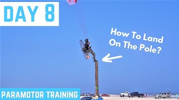 Paramotor SUPER Training - How To Land On A Pole By SUPERDELL Schanze