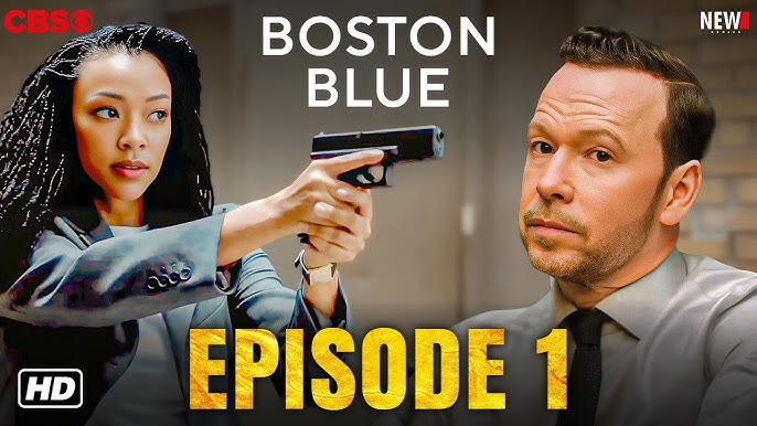 Boston Blue Season 1 Episode 1 Trailer - First Look, Release Date, Preview, & What to Expect?