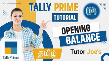 Creating Opening Balance in Tally Prime in Tamil | Tutor Joes