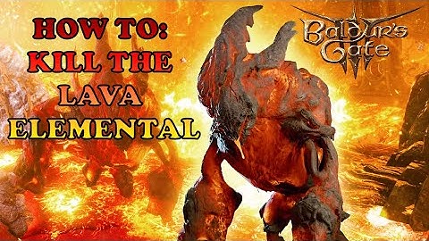 How to kill the Lava Elemental at the Adamantine Forge | Baldur