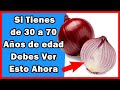 A Partir De Hoy, Querrás Comer Cebolla Una Vez Al Día Después De Ver Este Video