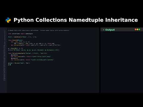 Python Collections Namedtuple Inheritance #coding