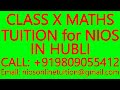 CLASS X MATHS TUITION for NIOS IN HUBLI- SECONDARY &amp; SENIOR SECONDARY- SCIENCE, PHYSICS, CHEMISTRY