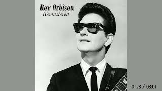Roy Orbison - Communication Breakdown (Remastered by RS 2023)