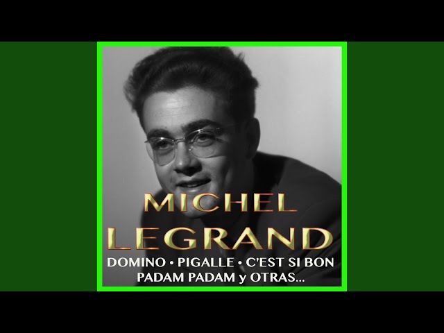 Michel Legrand - Kiss Of Fire