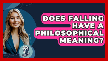 Does Falling Have A Philosophical Meaning? - Philosophy Beyond