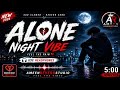 ALONE 💔 Night Vibe | Sad Slowed Reverb Song 2026 🎧 (Use Headphones)