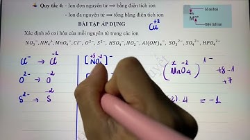 Hóa 10 - Xác định số OXI HÓA của ion - Mẹo xác định nhanh số oxi hóa của ion