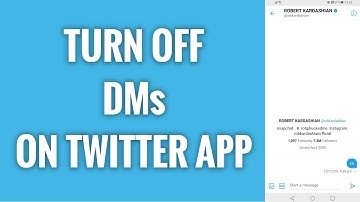 How To Turn Off DMs On Twitter
