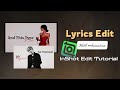 How to Make Animated Lyrics Video in InShot | Criminal Song Edit ✨ #inshotedittutorial #lyricsedit