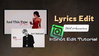 How to Make Animated Lyrics Video in InShot | Criminal Song Edit ✨ #inshotedittutorial #lyricsedit