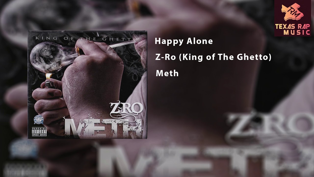 Happy Alone Z Ro YouTube