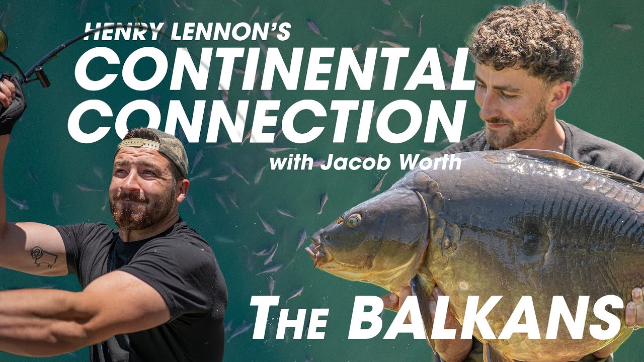 Fishing for HUGE Balkan Carp | Henry Lennon's Continental Connection Finale with Jacob Worth