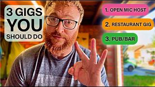 Solo Acoustic Gigs: Which One Suits YOU? (3 Gigs in 3 Days)