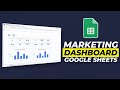 Create a Beautiful Interactive Marketing Dashboard in Google Sheets – In Just 30 Minutes!