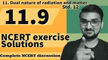 Chapter 11 exercise 11.9 class 12 physics NCERT solution || CBSE || GSEB