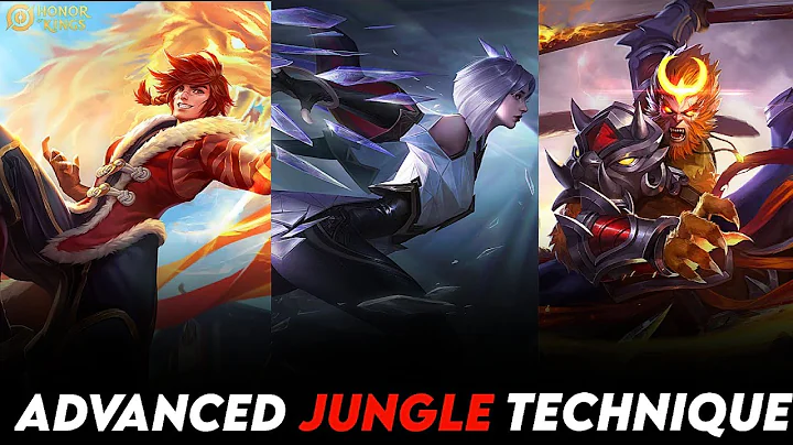 AN ADVANCE JUNGLE TECHNIQUE IN HONOR OF KINGS