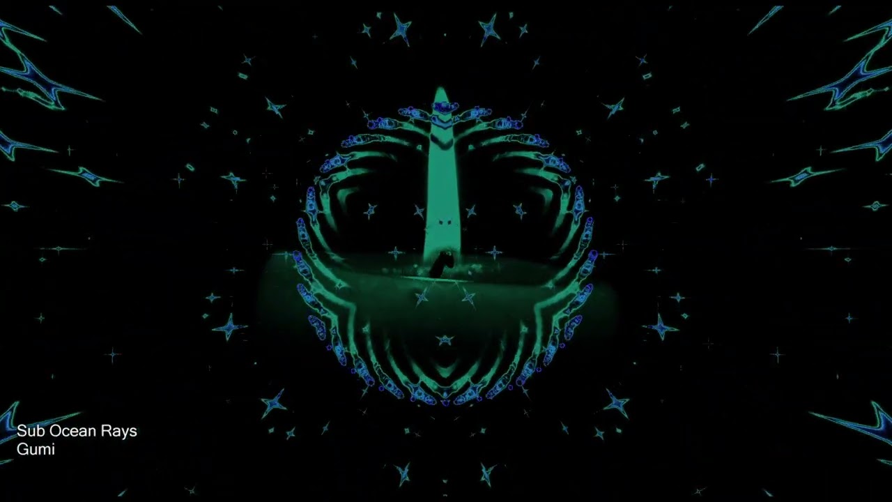 Guarda Gumi - Sub Ocean Rays #PsyChill #PsyDub su YouTube Guarda Gumi - Sub Ocean Rays #PsyChill #PsyDub su YouTube