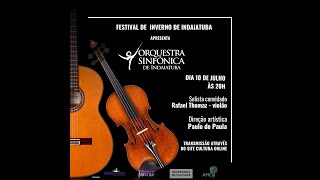 Orquestra Sinfônica de Indaiatuba - Abertura do 3º Festival de Inverno