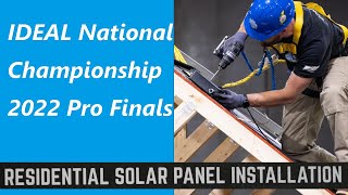 IDEAL National Championship 2022 Pro Finals: Solar Panel Installation