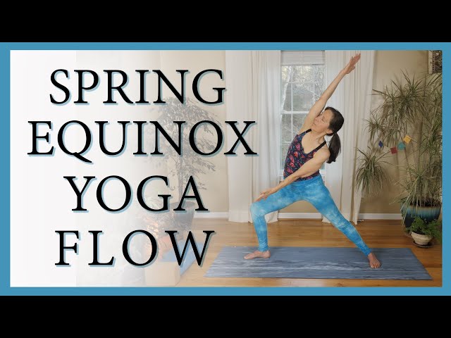 Yoga Sequence for Spring + New Beginnings