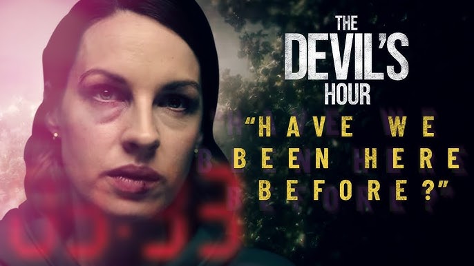 Spoiler-Free Review of The Devil's Hour on Prime Video: Creepy and  Bizarre - TV Fanatic Girl
