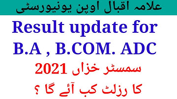 B.A , B.com , AD program Result update || aiou results update semester Autumn 2021