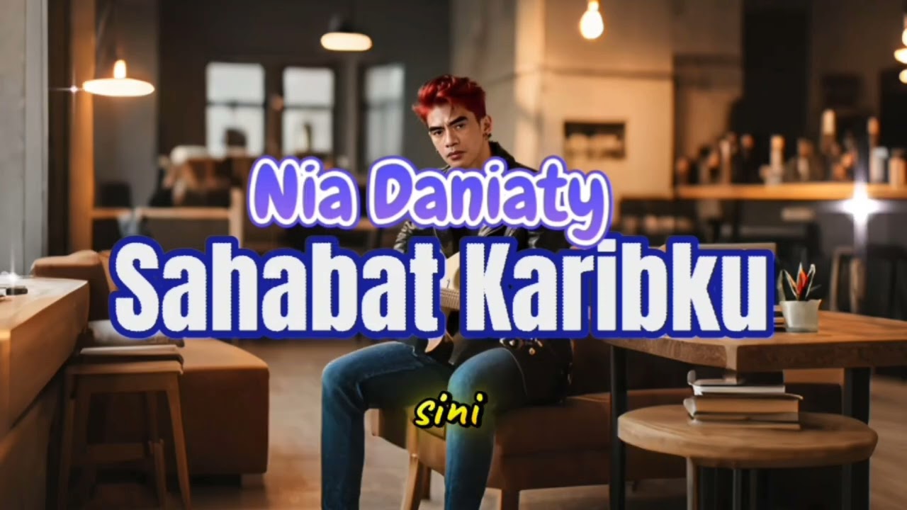 Sahabat_KaribKu_-_Nia_Daniaty_Cover_Versi_Rock