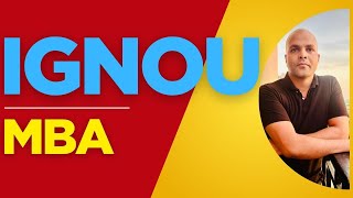 Mba From Ignou Complete Guide 2025 Indira Gandhi National Open University