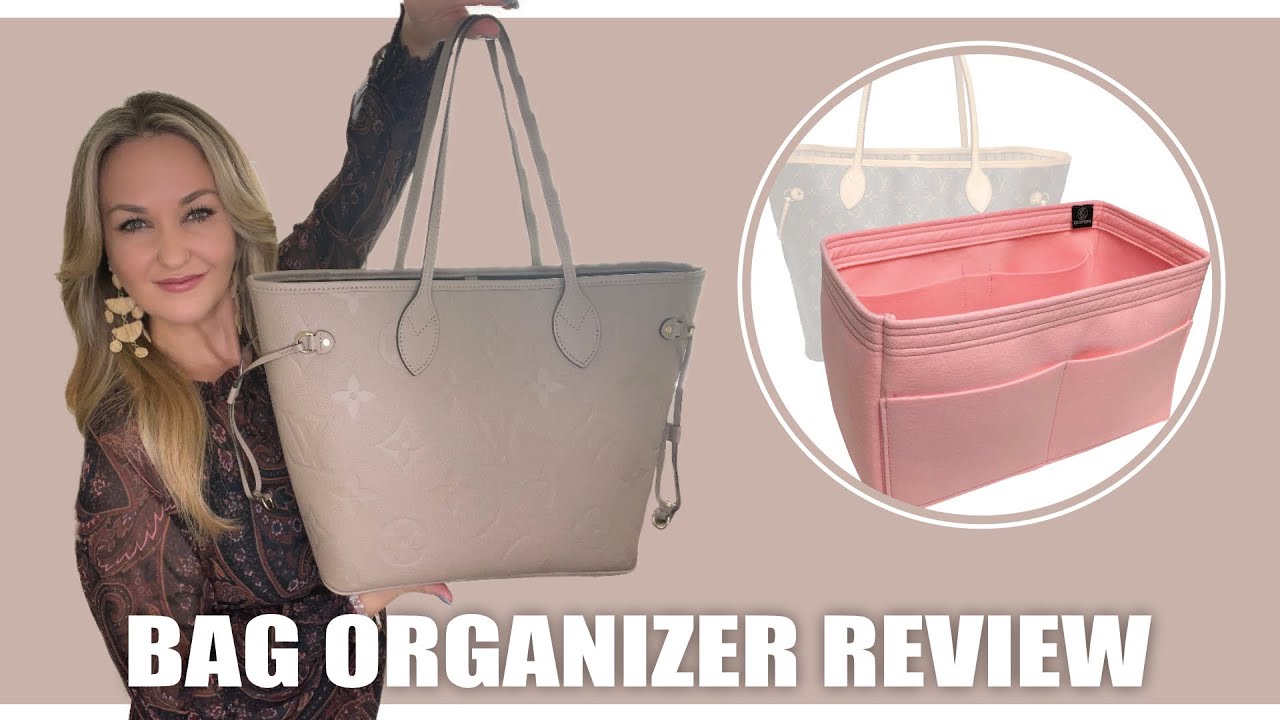 How to choose a bag organizer for your Louis Vuitton Neverfull - JennyKrafts