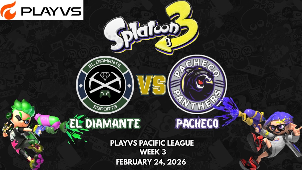 El Diamante vs. Pacheco - PlayVS Splatoon 3 Pacific League - Week 3