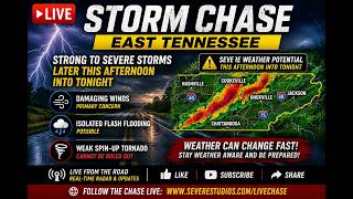 🌩️ LIVE Storm Chase | Severe Weather Threat Across East Tennessee