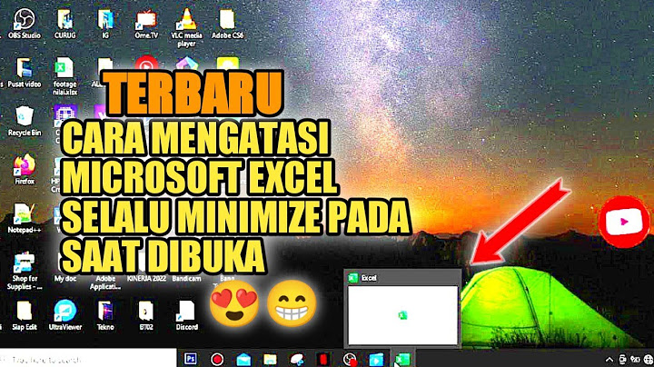 Lỗi khi bật excel ở chế độ minimize năm 2024