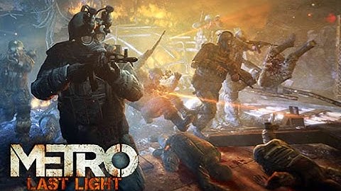 Metro: Last Light (PC) Gameplay GeForce™ GTX 760 (1080p)