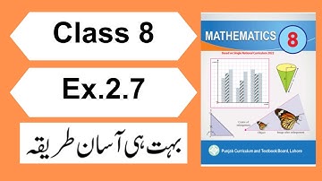 Class 8 Exercise 2.7 Maths New Syllabus PCTB| Class 8 Maths Unit 2 Exercise 2.7