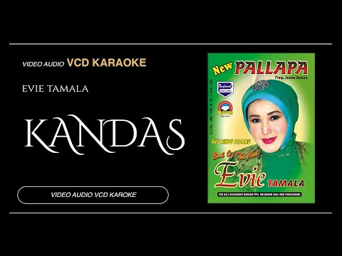 Kandas - Evie Tamala Feat Brodin - New Pallapa (Video & Audio versi VCD Karaoke)