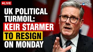 UK PM Resigns LIVE Updates | K PM Keir Starmer May Quit Next Week: Who Could Replace Him LIVE