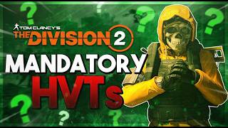 *DO THIS NOW* The Division 2 MANDATORY HVTs that ALL PLAYERS Have to Complete BEFORE Climax Mission!