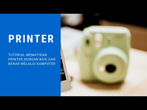 Video: Cara Mematikan Printer