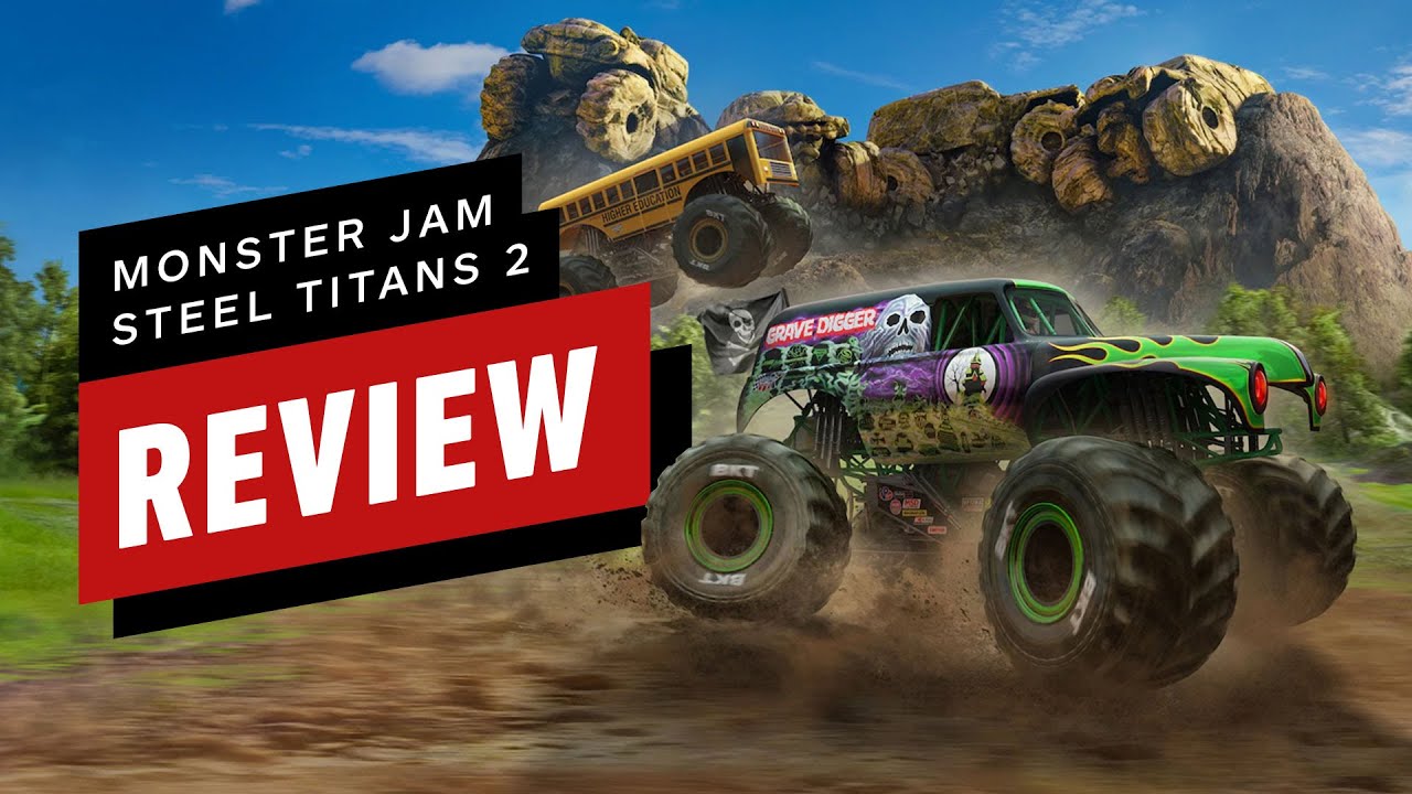 Monster Jam Steel Titans 2 Review - IGN