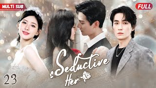 Seductive Her💋23 | Cinderella#zhaoliying Captures CEO's Heart💕 Fate's Wheel Spins a Romantic Tale!
