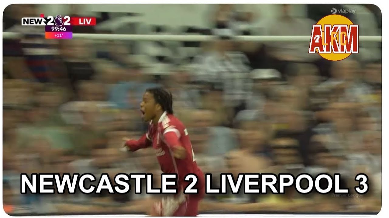 Liverpool win the Isak Derby 3-2 - Match Reaction