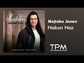مجتبی جانان نکن ناز Mojtaba Janan Nakon Naz 