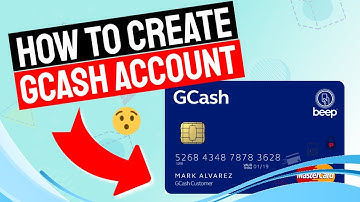 HOW TO CREATE AND VERIFY GCASH ACCOUNT