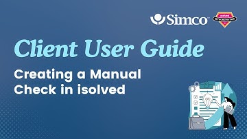 Creating a Manual Check in isolved | Client User Guide